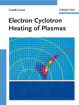 cover image of Electron Cyclotron Heating of Plasmas